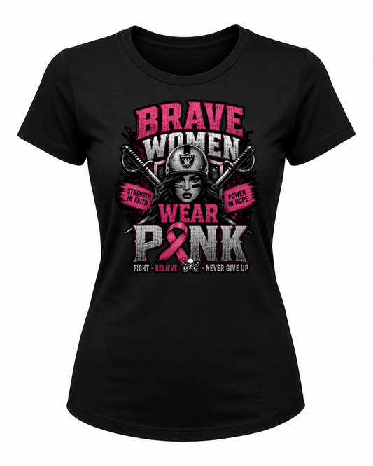 Brave women wear Pink