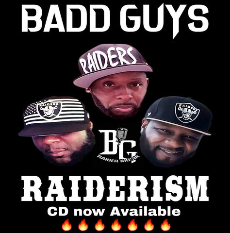 Badd Guys-RAIDERISM ft Hue Hef and J.O.D