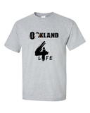 Oakland 4 Life