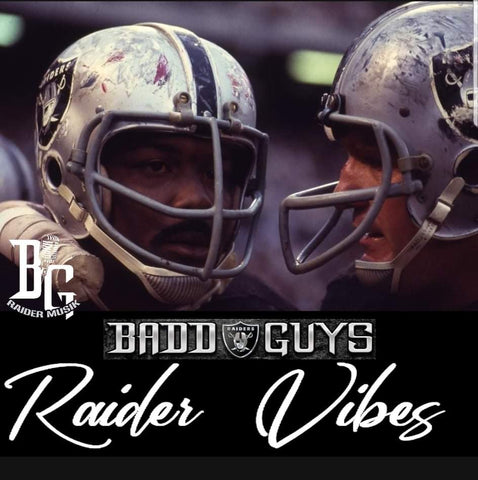 Badd Guys  - Raider Vibes Mixtape